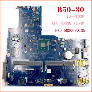 Lenovo B50-30 Laptop Anakart LA-B102P CPU N3530 N3540 FRU 5B20G90135